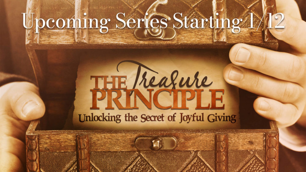 The Treasure Principle - Unlocking the Secret of Joyful Giving