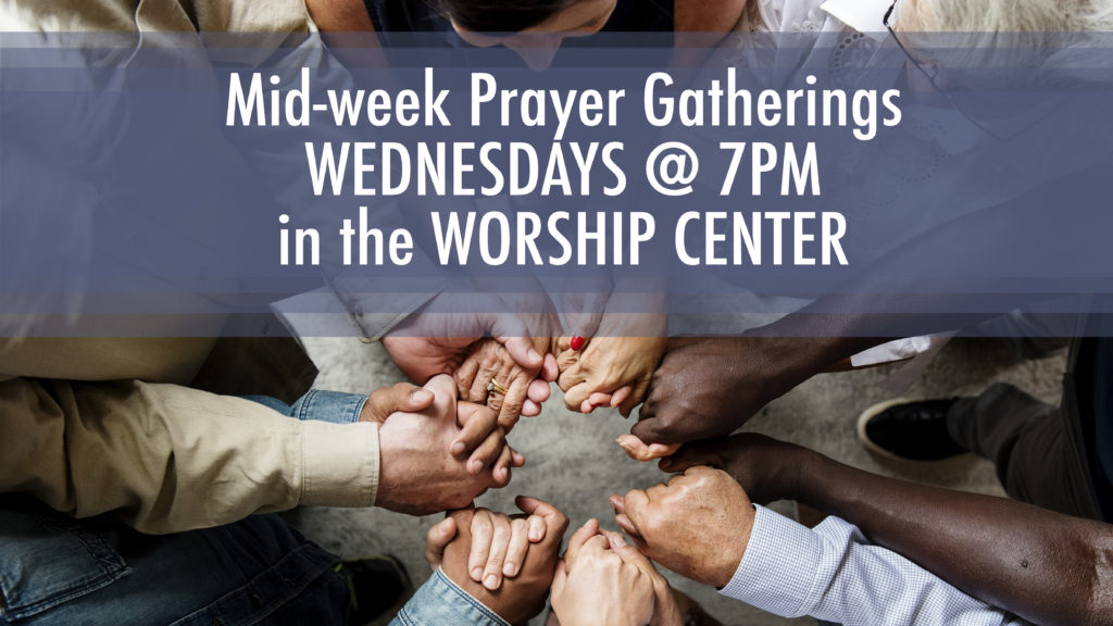 Mid Week Prayer Gathering