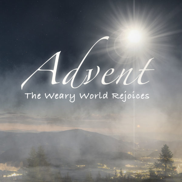 Advent: A Weary World Rejoices- He is our Peace Image