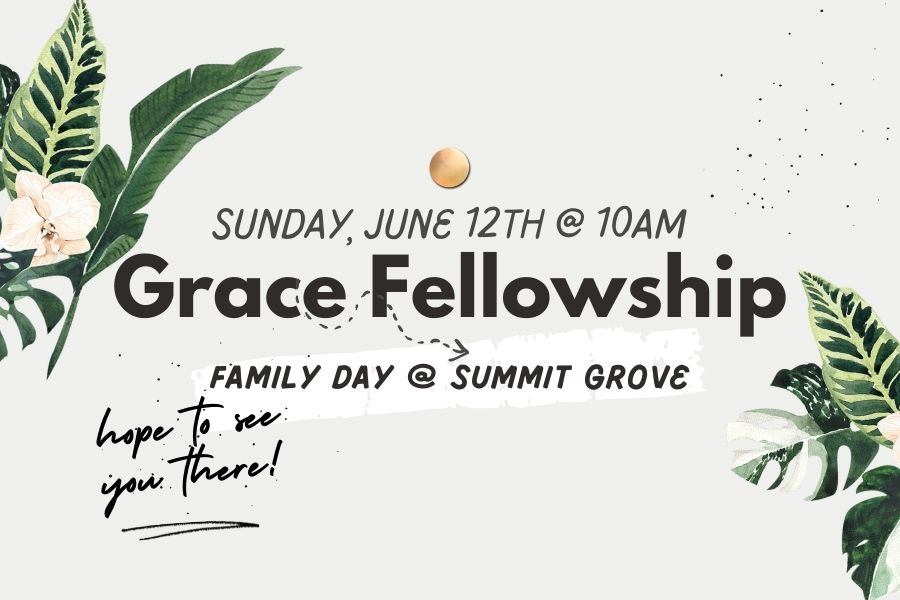 Grace Fellowship Church Family Day