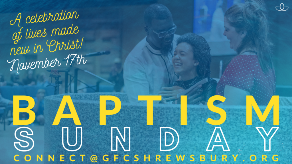 Baptism Sunday – November 17th